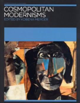 Cosmopolitan Modernisms - Book  of the Annotating Art's Histories: Cross-Cultural Perspectives in the Visual Arts