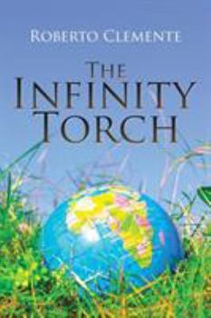 Paperback The Infinity Torch Book