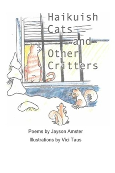 Paperback Haikuish Cats and Other Critters Book