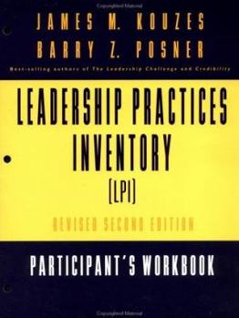Paperback The Leadership Practices Inventory (LPI): Self Participant's Workbook with Self Insert (Package), One 120 Page Participant's Workbook Plus a 4 Page Se Book