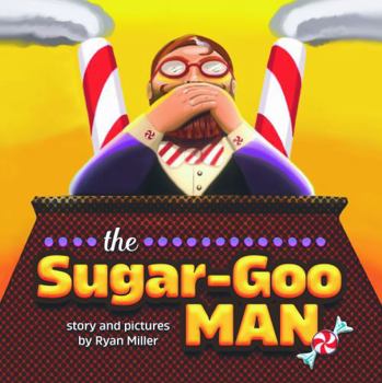 Paperback The Sugar-Goo Man Book