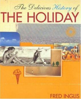 Paperback The Delicious History of the Holiday Book