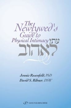 Paperback The Newlywed's Guide to Physical Intimacy Book