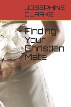 Paperback Finding Your Christian Mate Book