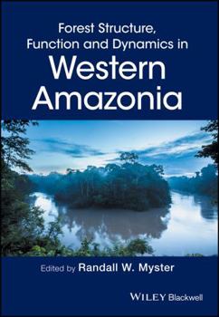 Hardcover Forest Structure, Function and Dynamics in Western Amazonia Book