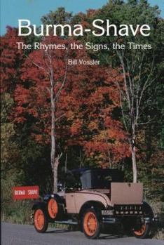 Paperback Burma Shave: The Rhymes, the Signs, the Times Book