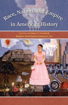 Paperback Race, Nation, and Empire in American History Book