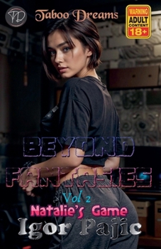 Beyond Fantasies vol 2 (Beyond Fanstasies)