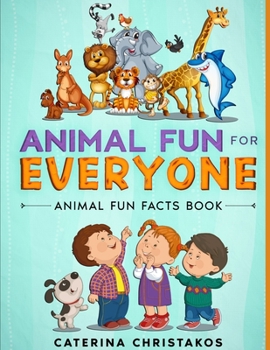 Paperback Animal Fun for Everyone: Animal Fun Facts Book