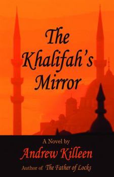 Paperback The Khalifah's Mirror Book