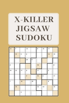 Paperback X-Killer Jigsaw Sudoku: 182 Great Again Puzzles Sudoku Killer Book