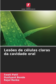 Paperback Lesões de células claras da cavidade oral [Portuguese] Book