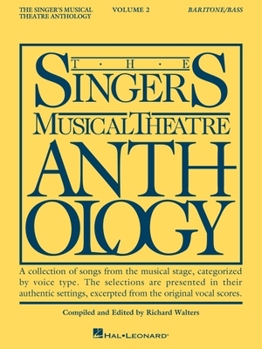 Paperback The Singer's Musical Theatre Anthology - Volume 2: Baritone/Bass Book Only Book