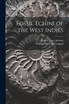 Paperback Fossil Echini of the West Indies Book