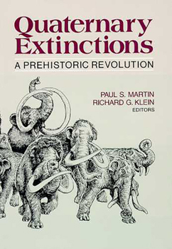 Paperback Quaternary Extinctions: A Prehistoric Revolution Book