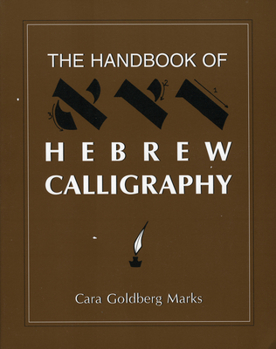 Paperback The Handbook of Hebrew Calligraphy Book