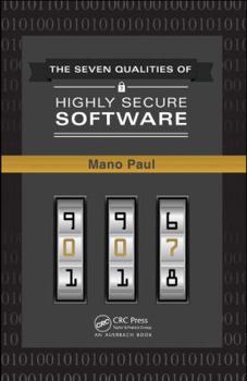 Hardcover The 7 Qualities of Highly Secure Software Book