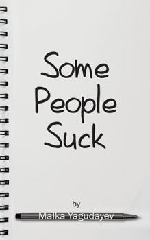 Paperback Some People Suck Book