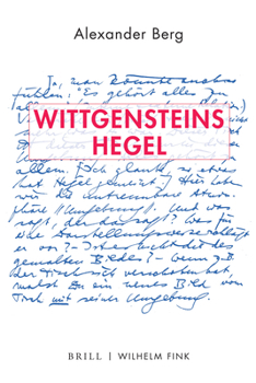 Hardcover Wittgensteins Hegel [German] Book