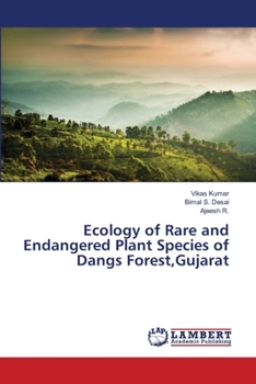 Paperback Ecology of Rare and Endangered Plant Species of Dangs Forest, Gujarat Book