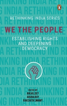 Hardcover We the People: Establishing Rights and Deepening Democracy Book