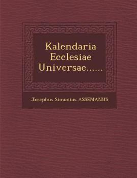 Paperback Kalendaria Ecclesiae Universae...... Book