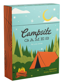 Paperback Campsite Games: 50 Fun Games to Play in Nature Book