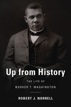 Paperback Up from History: The Life of Booker T. Washington Book