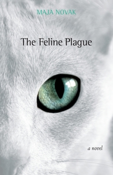 Paperback The Feline Plague Book