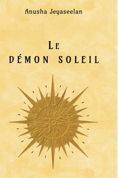Paperback Le Démon soleil [French] Book