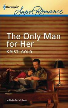 Paperback The Only Man for Her Book