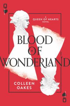 The Wonder - Book #2 of the Queen of Hearts Saga