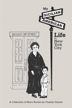 Paperback My Sicilian/American Life in New York City Book
