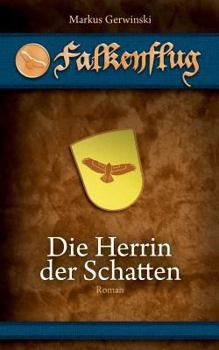 Paperback Die Herrin der Schatten [German] Book