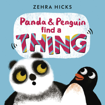 Hardcover Panda and Penguin Find a Thing Book