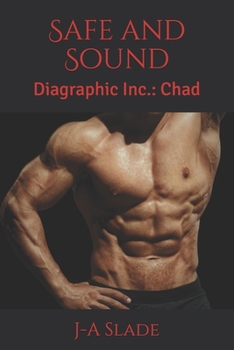 Paperback Safe and Sound: Diagraphic Inc.: Chad Book