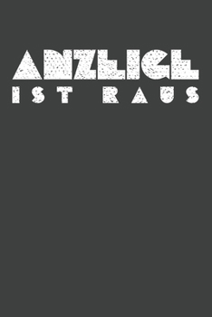 Anzeige ist raus: Karo Notizbuch mit 120 Seiten. Lustiges Polizei Geschenk mit dem Spruch "Anzeige ist raus" (German Edition)