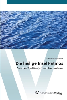 Paperback Die heilige Insel Patmos [German] Book