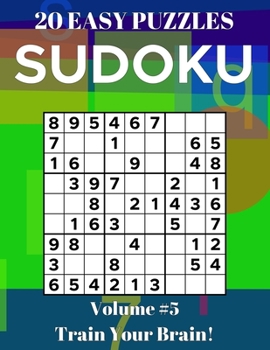 Paperback Sudoku: 20 Easy Puzzles Volume 5 - Train Your Brain! [Large Print] Book