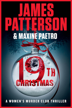 The 19th Christmas: A Women's Murder Club Thriller