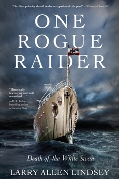 Paperback One Rogue Raider: Death of the White Swan Book