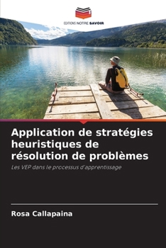 Paperback Application de stratégies heuristiques de résolution de problèmes [French] Book