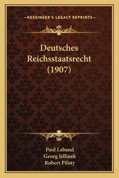 Deutsches Reichsstaatsrecht (1907)