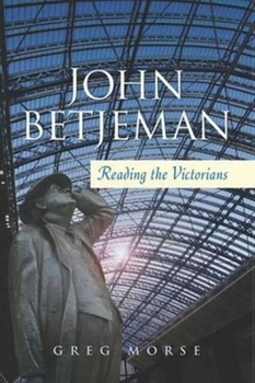 Paperback John Betjeman: Reading the Victorians Book