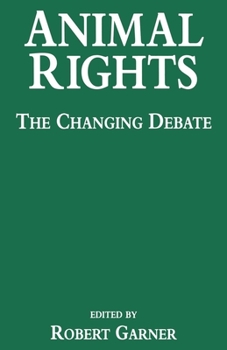 Paperback Animal Rights: The Changing Debate Book