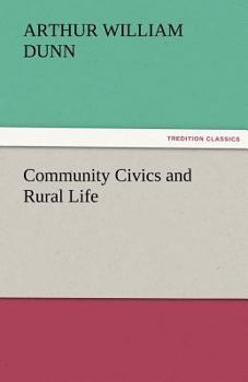 Paperback Community Civics and Rural Life Book
