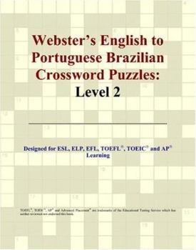 Paperback Webster's English to Portuguese Brazilian Crossword Puzzles: Level 2 Book