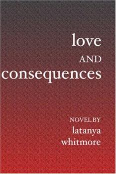 Paperback Love and Consequences Book