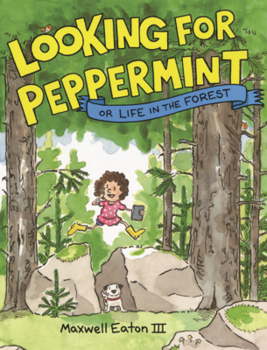 Library Binding Looking for Peppermint: Or, Life in the Forest Book