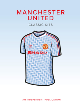 Hardcover Manchester United Classic Kits Book